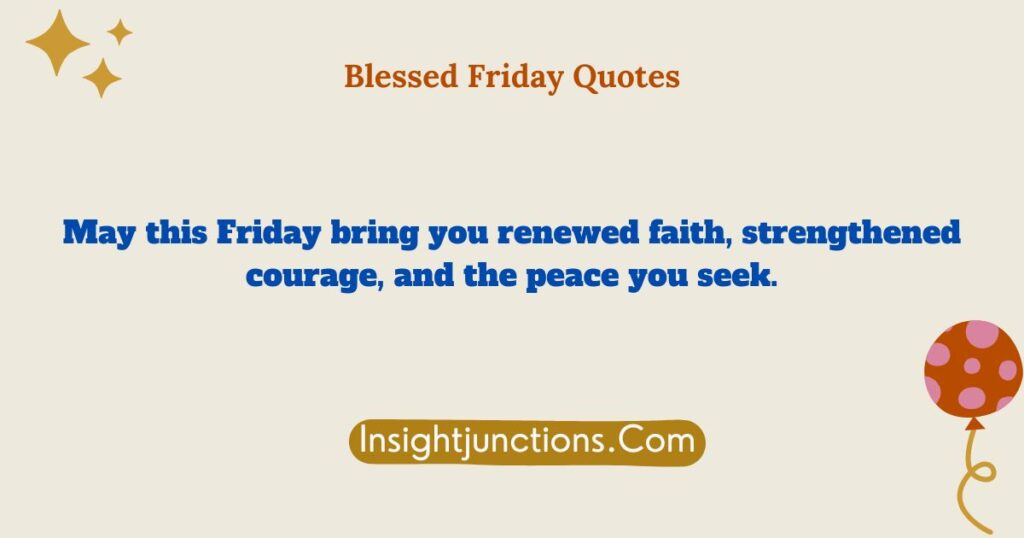 Blessed Friday Quotes