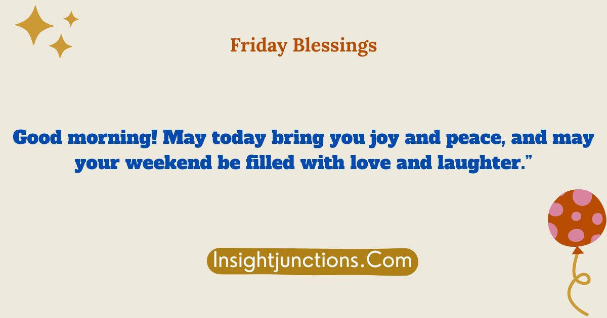 Friday Blessings