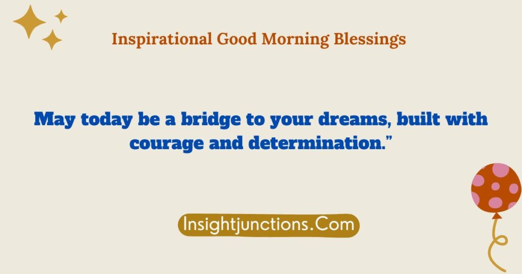 Inspirational Good Morning Blessings 