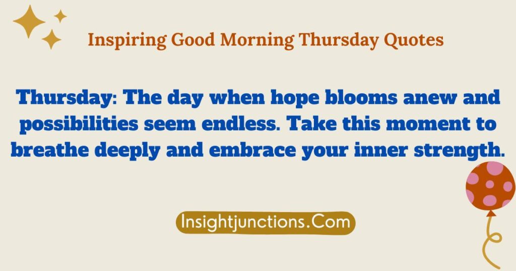 Inspiring Good Morning Thursday Quotes
